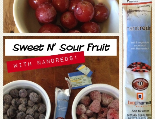 Sweet N’ Sour Fruit with Nanoreds